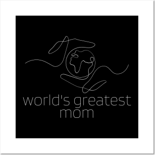 Word's Greatest Mom Posters and Art